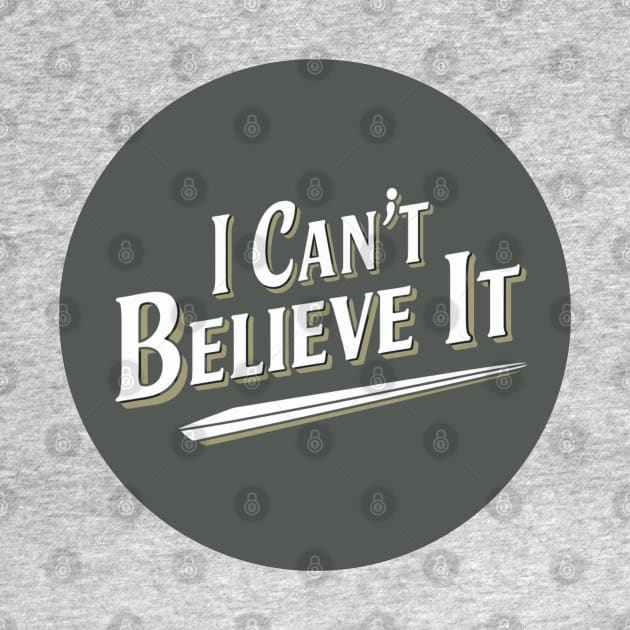 I can't believe it by baseCompass